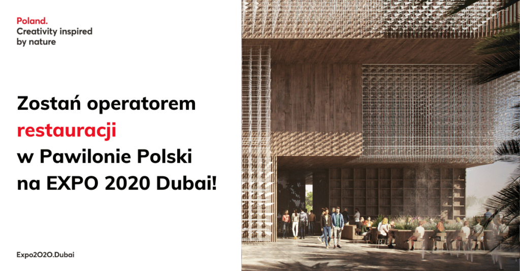 Konkurs na Operatora Restauracji w Pawilonie Polski na EXPO 2020